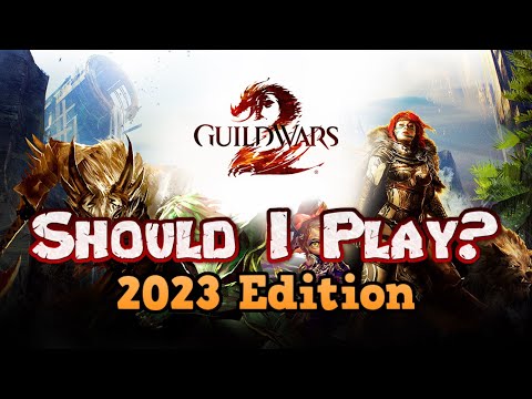 Should You Play Guild Wars 2 in 2023?