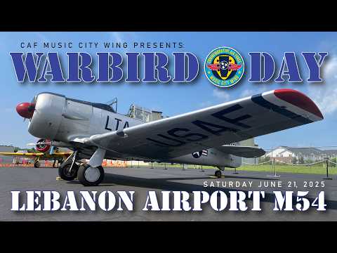 Aircraft Views: Warbird Day - Commemorative Air Force, Music City Wing - Lebanon Airport M54 6-21-25