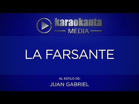 La Farsante - Pistas De Juan Gabriel