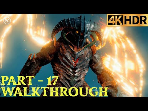 Middle-earth: Shadow of War (Part 17) – Full Pc Gameplay Walkthrough | 4K | No Commentary