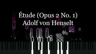 Étude (Opus 2 No. 1) - Adolf von Henselt