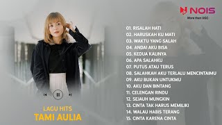 Download lagu TAMI AULIA FULL ALBUM COVER HITS PALING ENAK | RISALAH HATI HARUSKAH KU MATI, WAKTU YANG SALAH mp3 Download lagu TAMI AULIA FULL ALBUM COVER HITS PALING ENAK | RISALAH HATI HARUSKAH KU MATI, WAKTU YANG SALAH mp3
