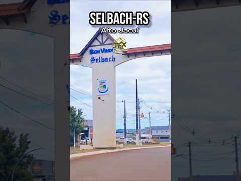 SELBACH-RS na Região do Alto Jacuí #riojacui #selbach #rs223 #turismors #viagem #shorts #sul
