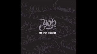 YOB - The Great Cessation