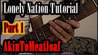 1/2 How to Play &quot;Lonely Nation&quot; by Switchfoot on Guitar|Tutorial|AkinToMeatloaf