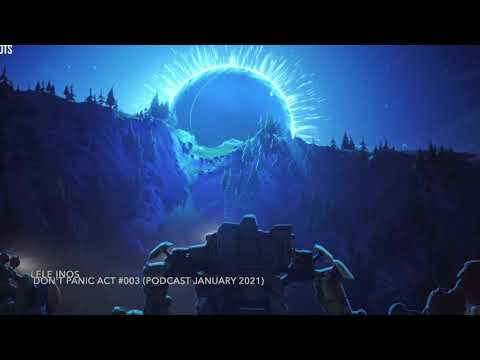 iNOs Mix - Don't Panic Act #003 (Podcast January 2021)