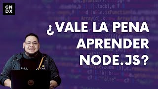 ¿Vale la pena aprender Node.js?