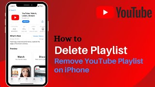 How to Delete YouTube Playlist on iPhone 2021