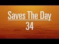 34 - Saves The Day (Subs Español)