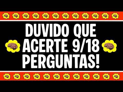 You may know a lot about general knowledge, but I doubt you'll get 9 out of 18 questions right!