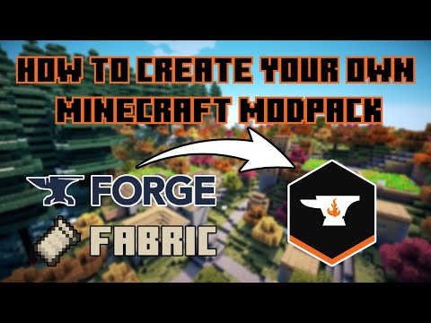 丂廾闩尺长工㠪 - How to CREATE your own Minecraft Modpack! [FORGE & FABRIC]