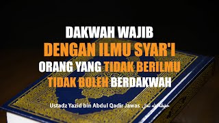 Download lagu Dakwah Wajib Dengan Ilmu Syar'i, Orang yang Tidak Berilmu Tidak Boleh Berdakwah mp3 Download lagu Dakwah Wajib Dengan Ilmu Syar'i, Orang yang Tidak Berilmu Tidak Boleh Berdakwah mp3
