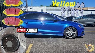 How to do Rotors, Brake Pads and bedding brakes on an Audi S3! (EBC Yellow Stuff & StopTech)