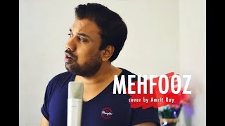 Mehfooz Video Song | Tera Intezaar | Sunny Leone | Arbaaz Khan | Cover by Amrit Ray