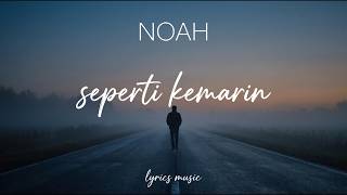 Download lagu NOAH - Seperti Kemarin (Lyrics Video) | Indonesia Pop Music mp3 Download lagu NOAH - Seperti Kemarin (Lyrics Video) | Indonesia Pop Music mp3