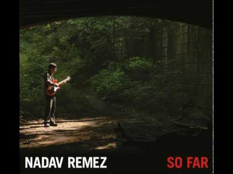 Nadav Remez - The Miracle