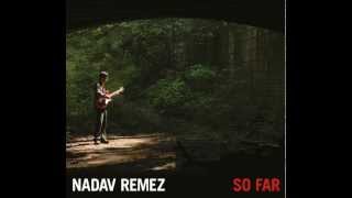 Nadav Remez - The Miracle