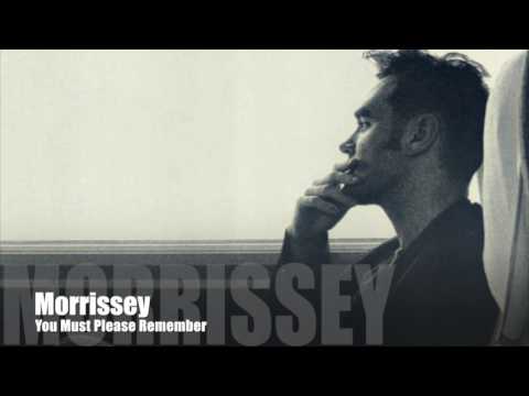 Morrissey - You Must Please Remember (Single Version) Video