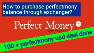 how to fund perfectmoney // how to buy perfectmony fund //selling deal done successfully