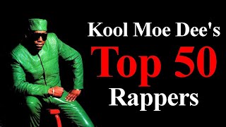 Top 50 - Best Rappers Of All Time [Kool Moe Dee&#39;s List 2003]