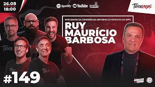 RUY MAURÍCIO BARBOSA (INTEGRANTE DA COMISSÃO DA REFORMA ESTATUTÁRIA) - TRICOLAÇOS #149
