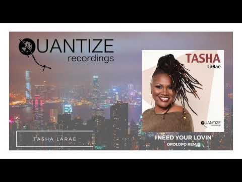 Tasha LaRae, Spencer Morales - I Need Your Lovin’ (Opolopo Remix)