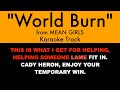 World Burn Karaoke Mean Girls Lyrics On Screen