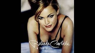 Belinda Carlisle - In Too Deep (Lyrics)