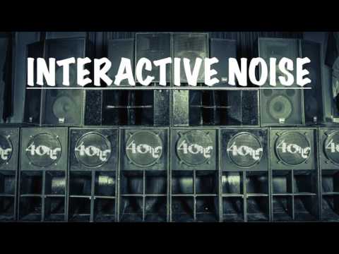 Interactive Noise - Special MIX