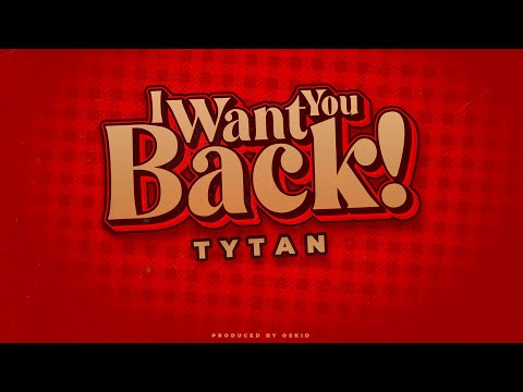 Tytan - I Want You Back (Audio)
