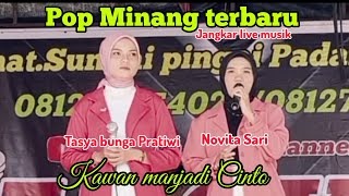 Download lagu KAWAN MANJADI CINTO||TASYA BUNGA PRATIWI|NOVITA SATI||JANGKAR LIVE MUSIK mp3 Download lagu KAWAN MANJADI CINTO||TASYA BUNGA PRATIWI|NOVITA SATI||JANGKAR LIVE MUSIK mp3