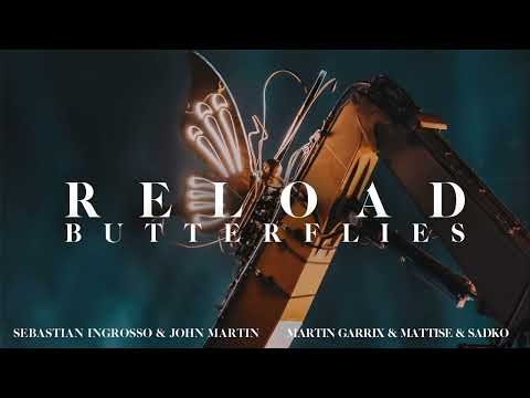 Sebastian Ingrosso x Martin Garrix & Matisse & Sadko - Reload (Wellkrow "Butterflies" Edit)