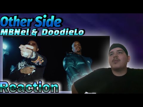 Mbnel & Doodie Lo - Other Side (Official Video)😳🤔 Reaction‼️