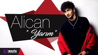 Alican - Yarim (Official music 2019)