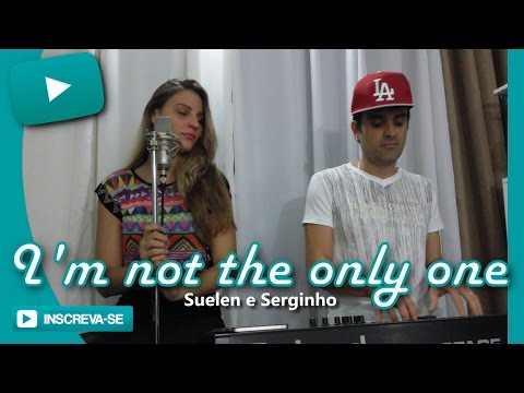 Sam Smith - I'm not the only one (Suelen e Serginho)