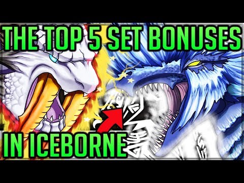 The Top 5 Best Set Bonuses in Iceborne - Monster Hunter World Iceborne! (Discussion/Fun) #mhw