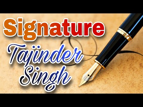 Signature of " Tajinder Singh " | Tajinder Singh Signature Style by Dr.Ali Hassan
