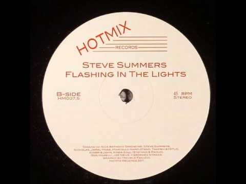 Steve Summers   Flashing In The Lights