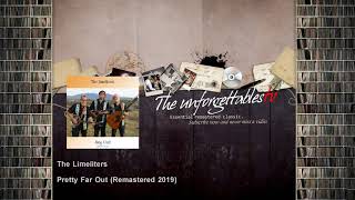 The Limeliters - Pretty Far Out - Remastered 2019