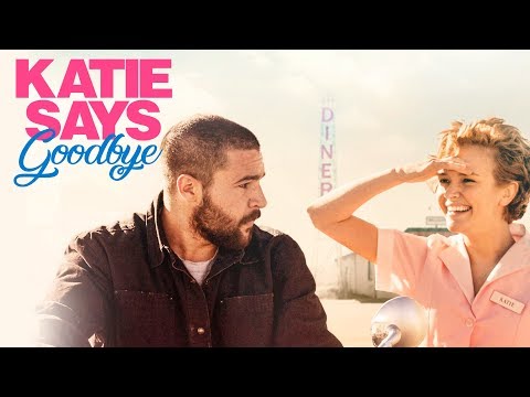 Katie Says Goodbye (International Triler)