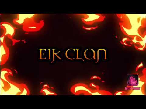 E1k Clan official intro!