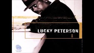 LUCKY PETERSON - Ask Me Nothin' Bout The Blues