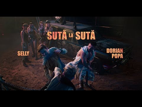 Dorian Popa feat. Selly - Suta la Suta (Official Video)