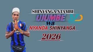 SHINYANGA NTAMBI UJUMBE WA NYANDA SHINYANGA MADIRISHA STUDIO 2026