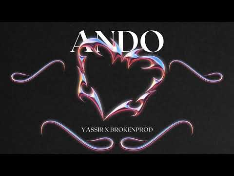 YASSIR - ANDO (visualizer oficial)