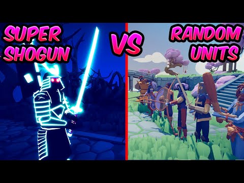 SUPER SHOGUN vs RANDOM UNITS! ⚔️😱😱| TABS - Totally Accurate Battle Simulator