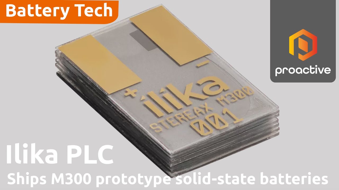 Ilika begins shipping Stereax M300 prototypes, reaching key commercial milestone