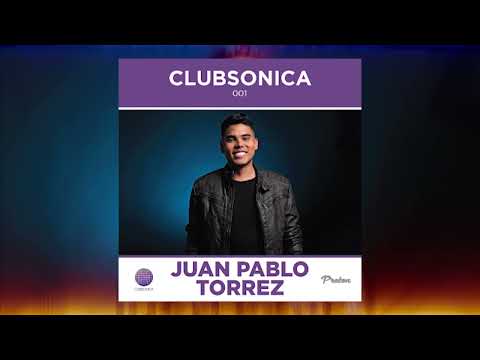 Clubsonica Radio 052 - Juan Pablo Torrez