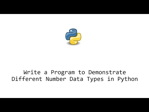 Write A Program To Demonstrate Different Number Data Types In Python