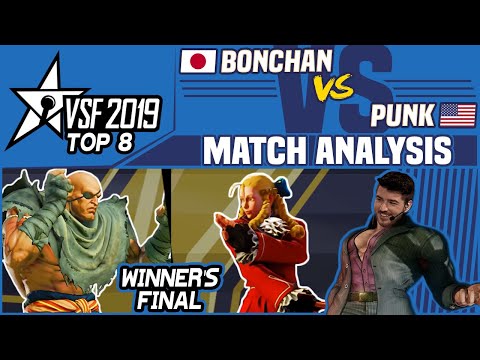 SFV AE Match Analysis: VSFighting 2019 Top 8 WINNER'S FINAL - Bonchan vs. Punk
